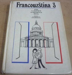 Rút Jónová - Francouzština 3. Pro 3. ročník středních škol (1986)