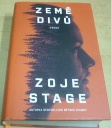 Zoje Stage - Země divů (2021)