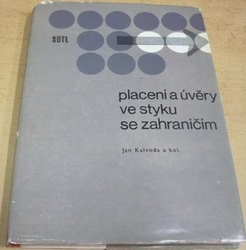 Jan Kalvoda - Placení a úvěry ve styku se zahraničím (1976)