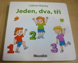 Lidová říkanky. Jeden, dva, tři (2022) leporelo