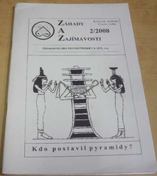 Záhady a Zajímavosti 2/2008 Ročník - II (XVII) Číslo - 2 (83) (2008)