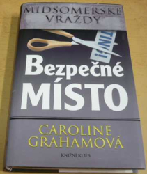 Caroline Grahamová - Bezpečné místo (2005)