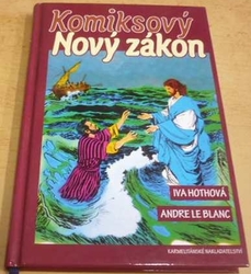 Iva Hothová - Komiksový Nový zákon (2018)