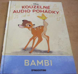 W. Disney - Bambi (2021) ed. Kouzelné audio pohádky. Pouze kniha bez reproduktoru  