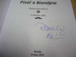 Daniela Kovářová - Pivař a blondýna (2020) PODPIS AUTORKY !!!