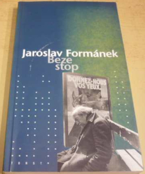 Jaroslav Formánek - Beze stop (2001)