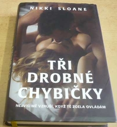 Nikki Sloane - Tři drobné chybičky (2022)