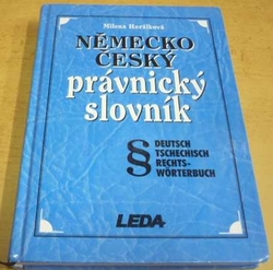 Milena Horálková - Německo-český právnický slovník (2003)