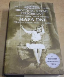 Ransom Riggs - Sirotčinec slečny Peregrinové. Mapa dní (2019)