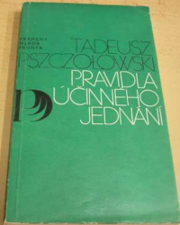 Tadeusz Pszczolowski - Pravidla účinného jednání (1976)