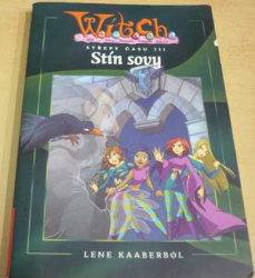 Lene Kaaberbøl - W.i.t.ch. Stín sovy (2003)