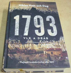 Niklas Natt och Dag - 1793: Vlk a dráb (2019)