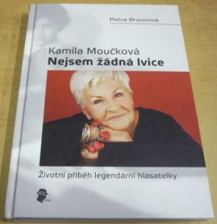 Kamila Moučková - Nejsem žádná lvice (2010)