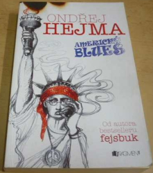 Ondřej Hejma - Americký blues (2013)