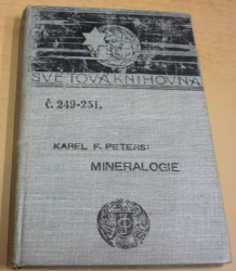 Karel F. Peters - Mineralogie (1902)