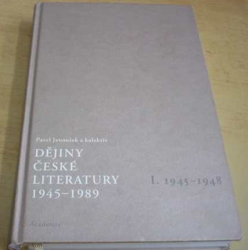 Pavel Janoušek - Dějiny české literatury 1945–1989 I.díl (2007) + CD