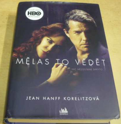 Jean Hanff Korelitzová - Mělas to vědět (2020)