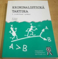 Jiří Straus - Kriminalistická taktika (2008)