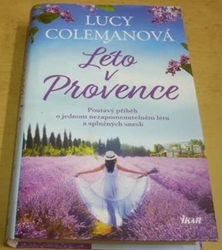 Lucy Colemanová - Léto v Provence (2021)