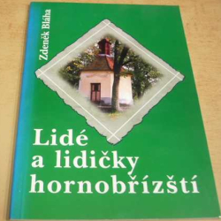 Zdeněk Bláha - Lidé a lidičky hornobřízští (1998)