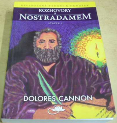 Dolores Cannon - Rozhovary s Nostradamem (2023)