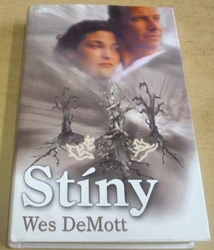 Wes DeMott - Stíny (2000)