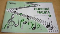 Hudební nauka. Pracovní sešit 3 (2011)