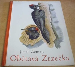 Josef Zeman - Obětavá Zrzečka (1942)