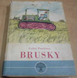 Fedor Panfěrov - Brusky 3 - Pevným krokem (1951)