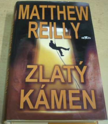 Matthew Reilly - Zlatý kámen (2006)