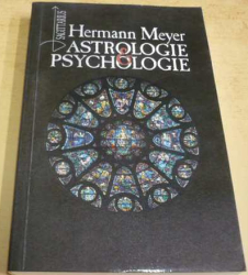 Hermann Meyer - Astrologie a psychologie (1995)