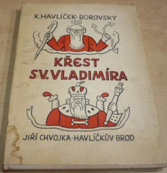 Karel Havlíček Borovský - Křest sv. Vladimíra (1947)