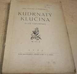 Jan Václav z Finberka - Kudrnatý klučina (1932)