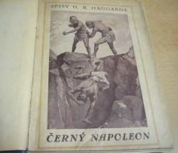 Henry Rider Haggard - Černý Napoleon (1913)