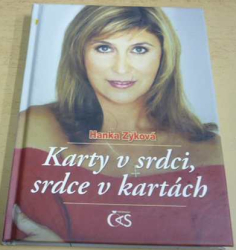 Hanka Zýková - Karty v srdci, srdce v kartách (2012)