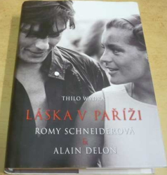 Thilo Wydra - Láska v Paříži – Romy Schneiderová a Alain Delon (2022)
