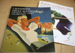 I Manifesti delle Alpi Italiane/Plakáty s tematikou italských Alp (1996) italsky + překlad do češtiny