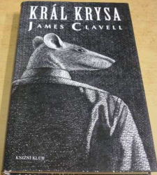 James Clavell - Král Krysa (2003)