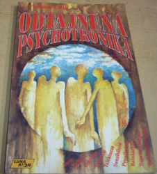 Vladimír Liška - Odtajněná psychotronika (1993)