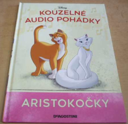 W. Disney - Aristokočky (2021) ed. Kouzelné audio pohádky. Pouze kniha bez reproduktoru 