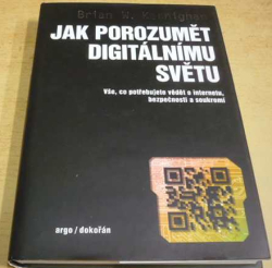 Brian W. Kernighan - Jak porozumět digitálnímu světu (2019)