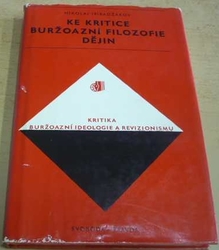 Nikolaj Iribadžakov - Ke kritice buržoazní filozofie dějin (1979)