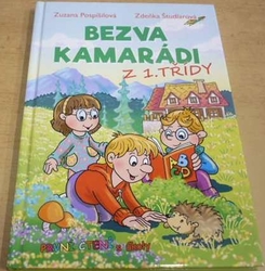 Zuzana Pospíšilová - Bezva kamarádi z 1. třídy (2023)