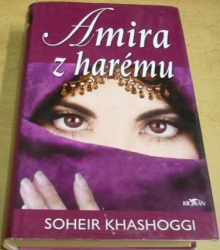 Soheir Khashoggi - Amira z harému (2006)