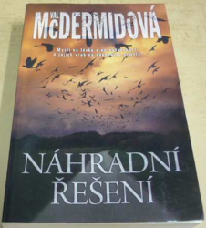 Val McDermidová - Náhradní řešení (2019)