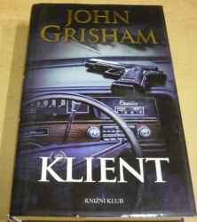 John Grisham - Klient (2018)