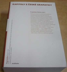 František Štícha - Kapitoly z české gramatiky (2011)