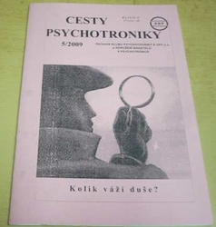 Cesty psychotroniky 5/2009 Ročník - X Číslo - 36 (2009)