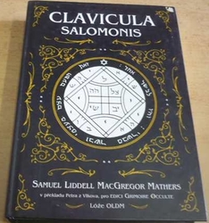 Samuel Liddell MacGregor Mathers - Clavicula Salomonis  (2009) 