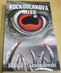 Konrad T. Lewandowski - Kočkodlakova mise (2003)